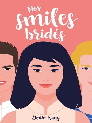 cover image of Nos smiles bridés